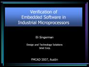 Verification of Embedded Software in Industrial Microprocessors