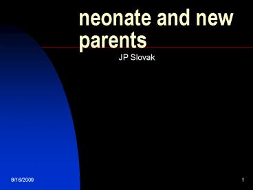 neonate and new parents