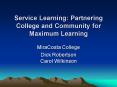 Service Learning: Partnering College and Community for Maximum Learning PowerPoint PPT Presentation