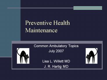 Preventive Health Maintenance