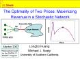 The Optimality of Two Prices: Maximizing Revenue in a Stochastic Network PowerPoint PPT Presentation