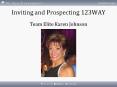 Inviting and Prospecting 123WAY PowerPoint PPT Presentation