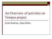 An Overview of activities on Tempus project