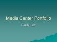 Media Center Portfolio PowerPoint PPT Presentation