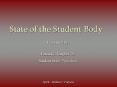 State of the Student Body PowerPoint PPT Presentation