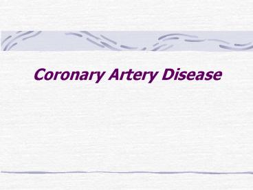 Coronary Artery Disease