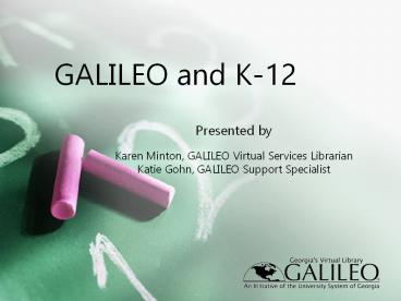 GALILEO and K-12