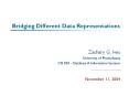 Bridging Different Data Representations PowerPoint PPT Presentation