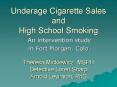 Underage Cigarette Sales and High School Smoking PowerPoint PPT Presentation
