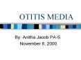 OTITIS MEDIA PowerPoint PPT Presentation