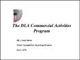 The DLA Commercial Activities PowerPoint PPT Presentation