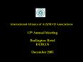 International Alliance of ALSMND Associations PowerPoint PPT Presentation