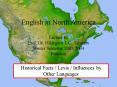 English in North America PowerPoint PPT Presentation