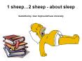 1 sheep2 sheep about sleep Submitted by: Alan KojimaDePauw University PowerPoint PPT Presentation