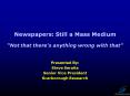 Newspapers: Still a Mass Medium PowerPoint PPT Presentation
