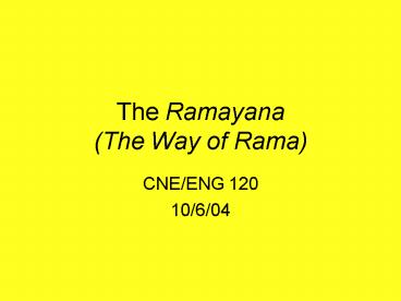 The Ramayana The Way of Rama