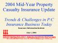 2004 MidYear Property Casualty Insurance Update Trends PowerPoint PPT Presentation