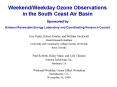 WeekendWeekday Ozone Observations in the South Coast Air Basin Sponsored by National Renewable Energ PowerPoint PPT Presentation