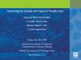 Improving the Quality and Value of Health Care PowerPoint PPT Presentation