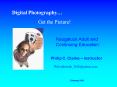 Digital Photography PowerPoint PPT Presentation