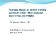 Five Case Studies of Emirati working women in Dubai their personal experiences and insights PowerPoint PPT Presentation