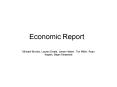 Economic Report PowerPoint PPT Presentation