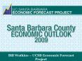 Bill Watkins UCSB Economic Forecast Project PowerPoint PPT Presentation