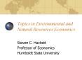 Topics in Environmental and Natural Resources Economics PowerPoint PPT Presentation