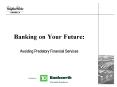 Banking on Your Future: PowerPoint PPT Presentation