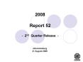 2008 Report 52 2nd Quarter Release PowerPoint PPT Presentation
