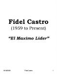 Fidel Castro 1959 to Present El Maximo Lider PowerPoint PPT Presentation