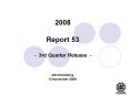 2008 Report 53 3rd Quarter Release PowerPoint PPT Presentation