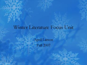 Winter Literature Focus Unit