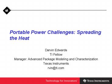 Portable Power Challenges: Spreading the Heat