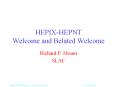 HEPIX-HEPNT Welcome and Belated Welcome PowerPoint PPT Presentation