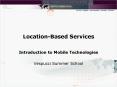 LocationBased Services PowerPoint PPT Presentation