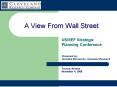 A View From Wall Street PowerPoint PPT Presentation