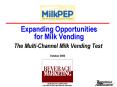 Expanding Opportunities for Milk Vending PowerPoint PPT Presentation