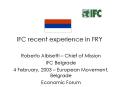 IFC recent experience in FRY PowerPoint PPT Presentation