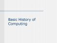 Basic History of Computing PowerPoint PPT Presentation