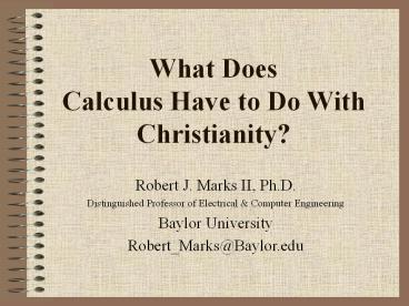 What Does Calculus Have to Do With Christianity?