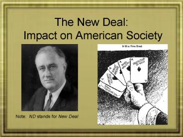 The New Deal: Impact on American Society