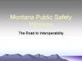 Montana Public Safety Wireless PowerPoint PPT Presentation