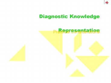Diagnostic Knowledge Representation
