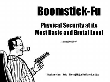Boomstick-Fu