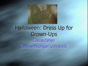 Halloween: Dress Up for GrownUps