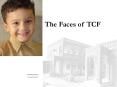The Faces of TCF PowerPoint PPT Presentation