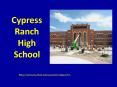 Cypress Ranch High School PowerPoint PPT Presentation