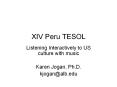 XIV Peru TESOL PowerPoint PPT Presentation