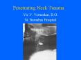 Penetrating Neck Trauma PowerPoint PPT Presentation